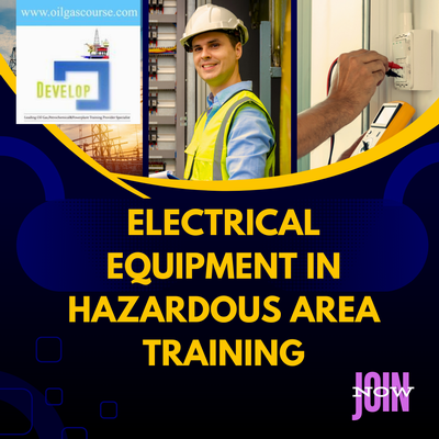 Electrical Equipment in Hazardous Area Training