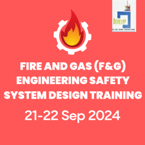 Fire and Gas (F&G) Engineering Safety System Design Training