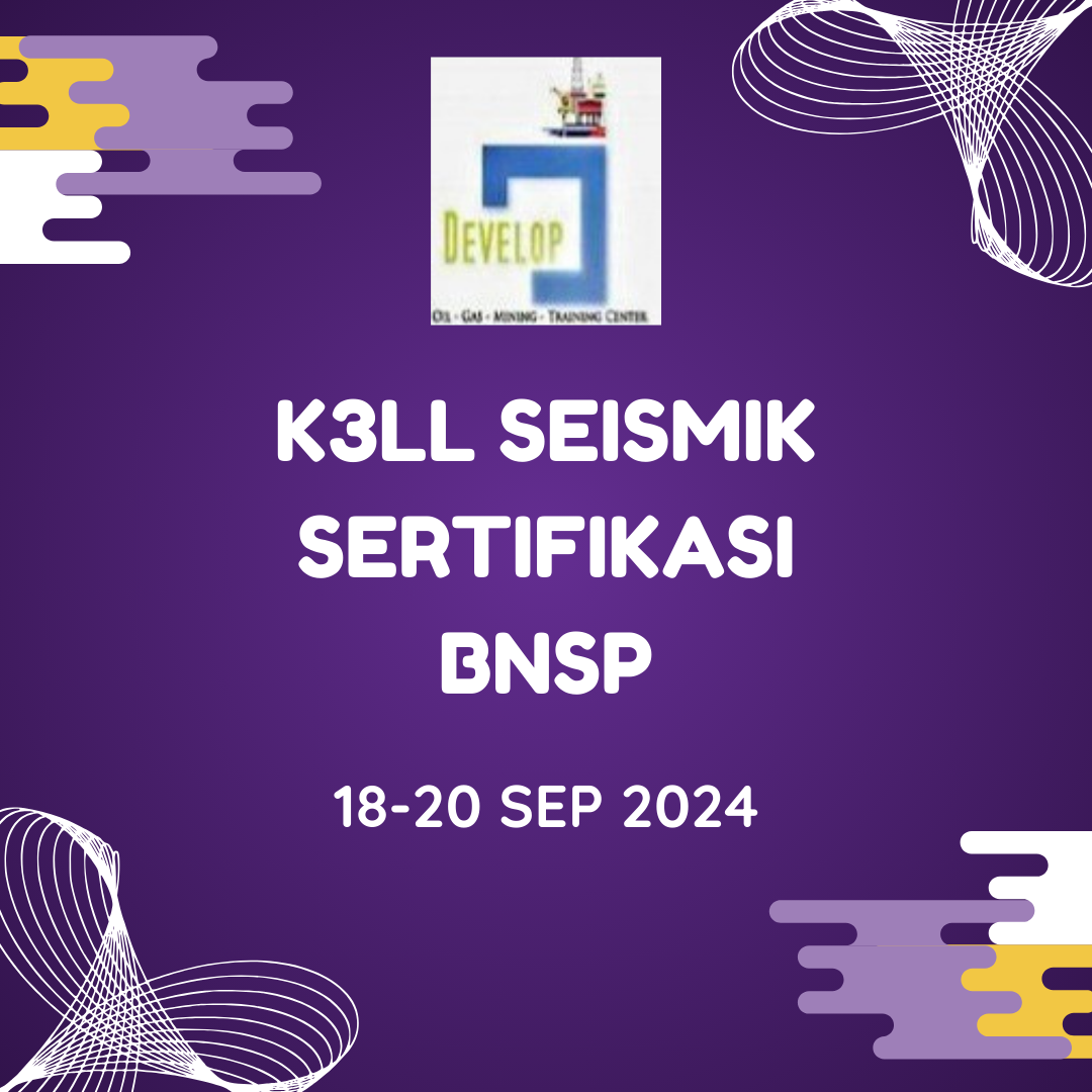 K3LL SEISMIK Sertifikasi BNSP